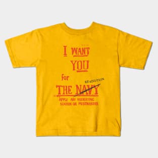 I Want You For The Revolution Kids T-Shirt